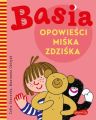 Basia. Opowiesci Miska Zdziska