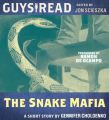Guys Read: the Snake Mafia