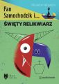 Pan Samochodzik i swiety relikwiasz