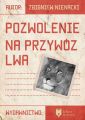 Pozwolenie na przywoz lwa