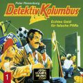 Detektiv Kolumbus & Sohn, Folge 1: Echtes Geld fur falsche Pfiffe