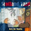 Scotland Yard, Folge 17: Reis fur Manila