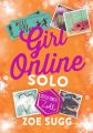Girl Online. Solo