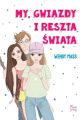My, gwiazdy i reszta swiata