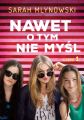 Nawet o tym nie mysl Czesc 1