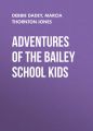 Adventures of the Bailey School Kids