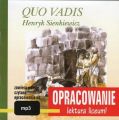 Henryk Sienkiewicz Quo Vadis - opracowanie