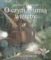 O czym szumia wierzby