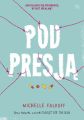 Pod presja