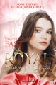Royal. Tom 7. Zbuntowana ksiezniczka