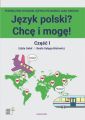 Jezyk polski? Chce i moge! Czesc I: A1