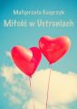 Milosc w Ustroniach