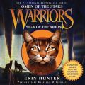 Warriors: Omen of the Stars #4: Sign of the Moon