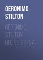 Geronimo Stilton, Books 22/24