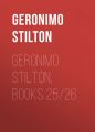 Geronimo Stilton, Books 25/26