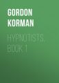 Hypnotists, Book 1