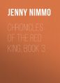 Chronicles of the Red King, Book 3