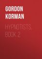 Hypnotists, Book 2