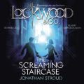 Lockwood & Co: The Screaming Staircase