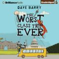 Worst Class Trip Ever