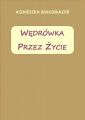 Wedrowka przez zycie
