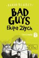 Bad Guys. Ekipa Zlych Odcinek 2