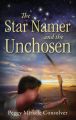 The Star Namer and the Unchosen
