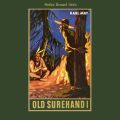 Old Surehand I - Karl Mays Gesammelte Werke, Band 14 (Ungekurzte Lesung)