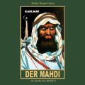 Der Mahdi - Karl Mays Gesammelte Werke, Band 17 (Ungekurzte Lesung)