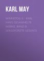 Winnetou II - Karl Mays Gesammelte Werke, Band 8 (Ungekurzte Lesung)