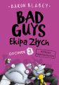Bad Guys. Ekipa Zlych. Futrzak kontratakuje