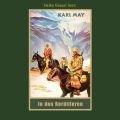 In den Kordilleren - Karl Mays Gesammelte Werke, Band 13 (Ungekurzte Lesung)