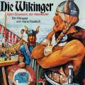 Die Wikinger, Folge 2: Bjorn Einarsson, der Abenteurer