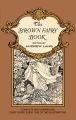 The Brown Fairy Book