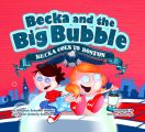 Becka and the Big Bubble - Becka goes to Boston