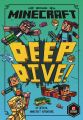 Minecraft: Deep Dive (Woodsword Chronicles #3)