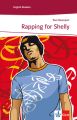 Rapping for Shelly