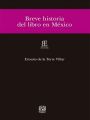 Breve historia del libro en Mexico