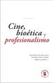 Cine, bioetica y profesionalismo