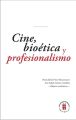 Cine, bioetica y profesionalismo