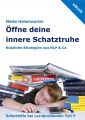 Offne deine innere Schatztruhe