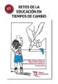 Retos de la educacion en tiempos de cambio