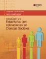 Introduccion a la estadistica con aplicaciones en Ciencias Sociales