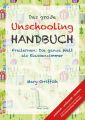 Das gro?e Unschooling Handbuch