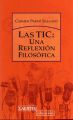 Las TIC: una reflexion filosofica