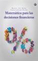 Matematica para las decisiones financieras