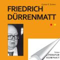 Literatur kompakt: Friedrich Durrenmatt