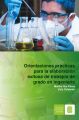 Orientaciones practicas para la elaboracion exitosa de trabajos de grado en ingenieria