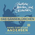 H. C. Andersen: Samtliche Marchen und Geschichten, Das Ganseblumchen