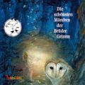 Die schonsten Marchen der Bruder Grimm, Teil 6 (Ungekurzt)
